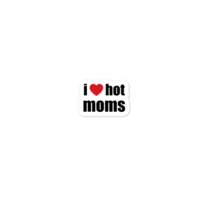 i heart hot moms stickers with red heart and black text