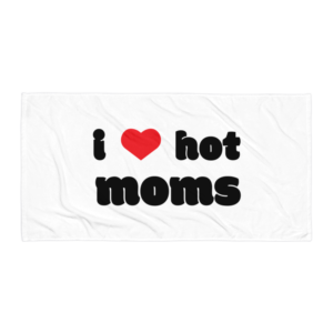 i heart hot moms towel with red heart and black text