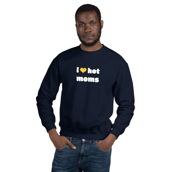 man in i heart hot moms navy blue sweatshirt with yellow heart and white text