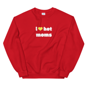i heart hot moms red sweatshirt with yellow heart and white text