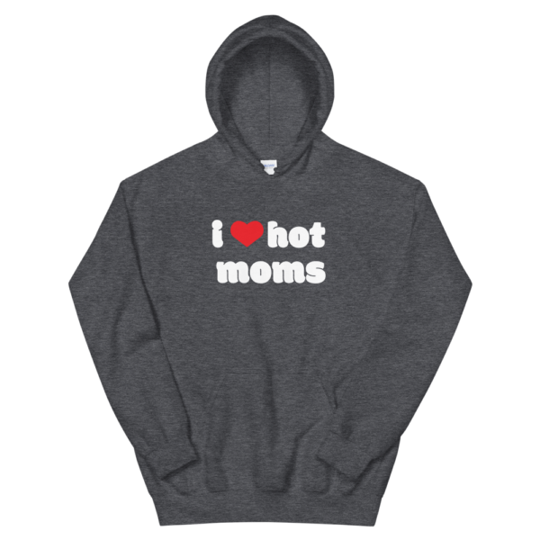 dark grey i heart hot moms hoodies with red heart and white text