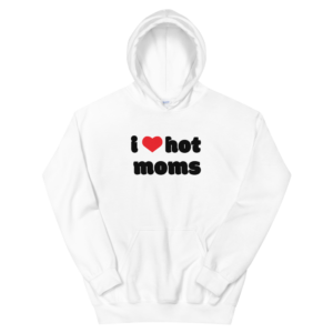 white i heart hot moms hoodies with red heart and black text
