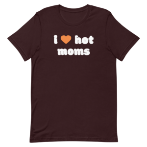 maroon i heart hot moms tshirt with orange heart and white text