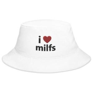 i love milfs white hat with black text and red heart
