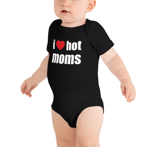 baby in i love hot moms onesie